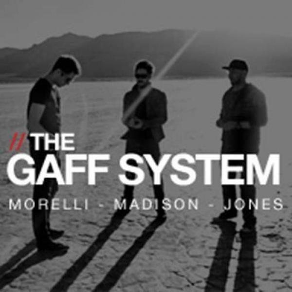 The Gaff System by Madison, Morelli, Jones and Ellusionist 