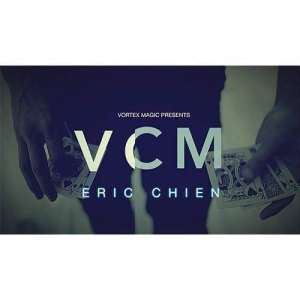 Vortex Magic Presents VCM by Eric Chien 