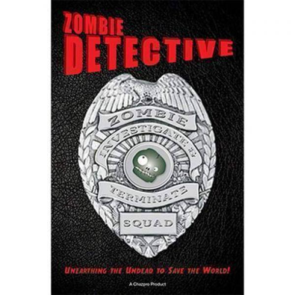 Zombie Detective by Chazpro Magic