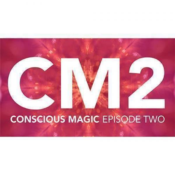Conscious Magic Episode 2 (Get Lucky, Becoming, Ra...