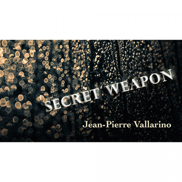 The Secret Weapon by Jean-Pierre Vallarino