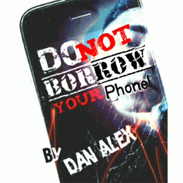 Do Not Borow Your Phone by Dan Alex  - Video DOWNL...