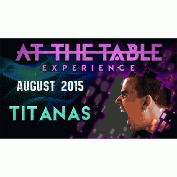 At the Table Live Lecture Titanas August 5th 2015 ...