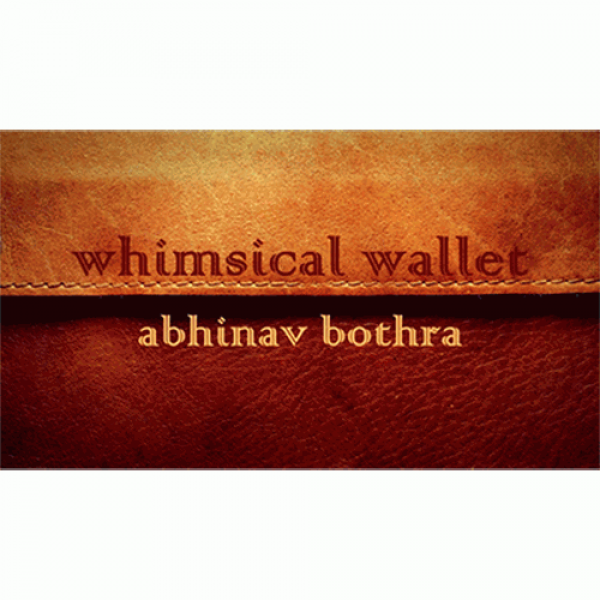Whimsical Wallet by Abhinav Bothra - Video DOWNLOAD