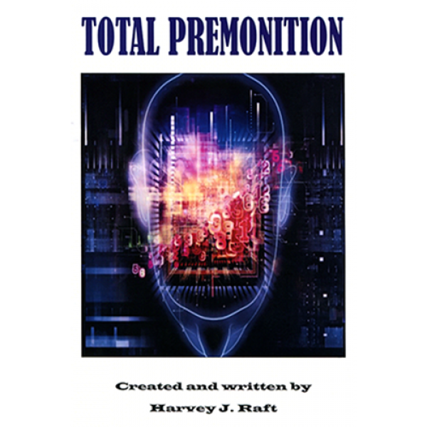 Total Premonition by Harvey Raft