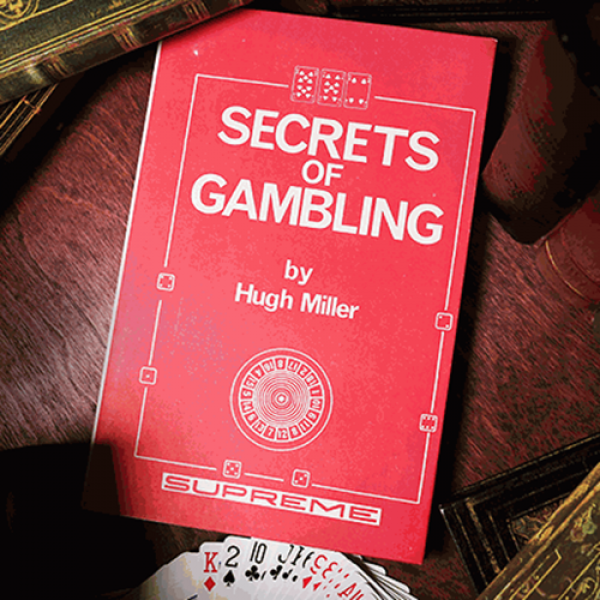 Secrets of Gambling (Limited/Out of Print) by Hugh Miller - Book