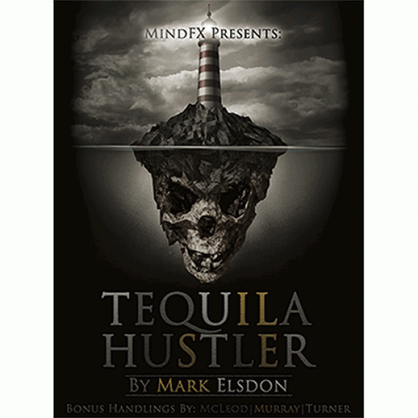 Tequila Hustler by Mark Elsdon, Peter Turner, Colin McLeod and Michael Murray ebook DOWNLOAD