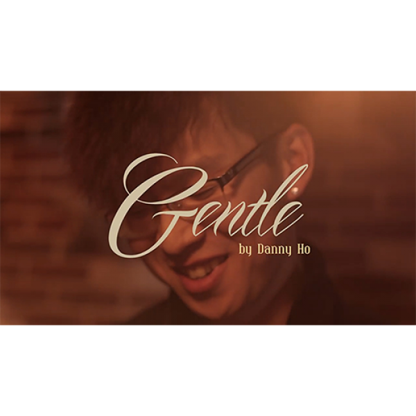 Gentle by Danny Ho (VE MA) - DVD
