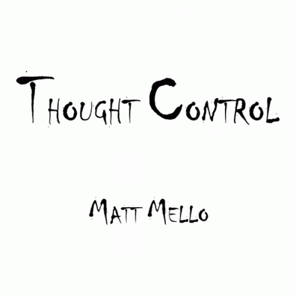 Thought Control by Matt Mello eBook DOWNLOAD
