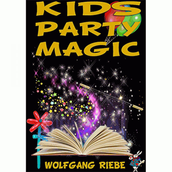 Kid's Party Magic by Wolfgang Riebe eBook DOW...