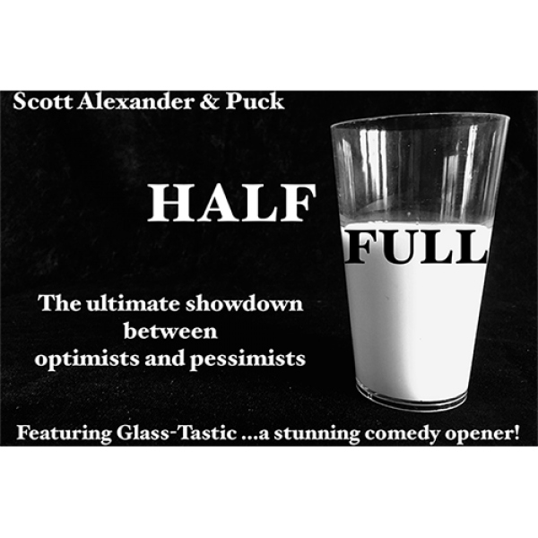 Half Full by Scott Alexander & Puck