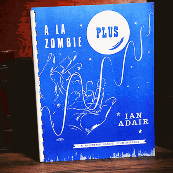 A La Zombie Plus by Ian Adair - Book