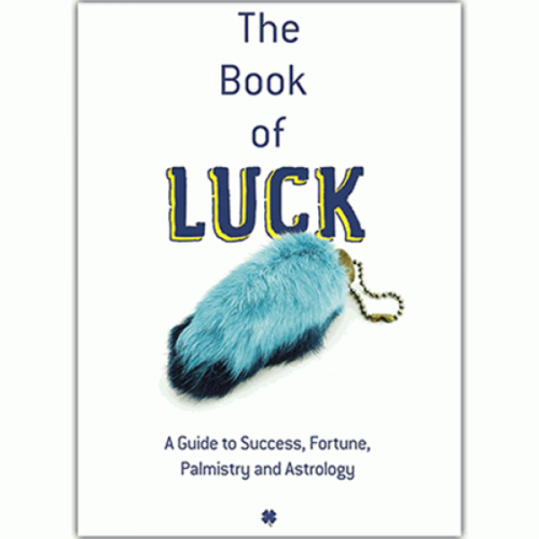 The Book of Luck: A Guide to Success, Fortune, Palmistry and Astrology by Whitman and Dover Publications - Book
