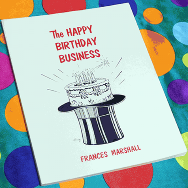 The Happy Birthday Business by Frances Marshall - Book