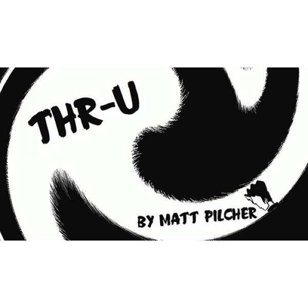 THR-U by Matt Pilcher video DOWNLOAD