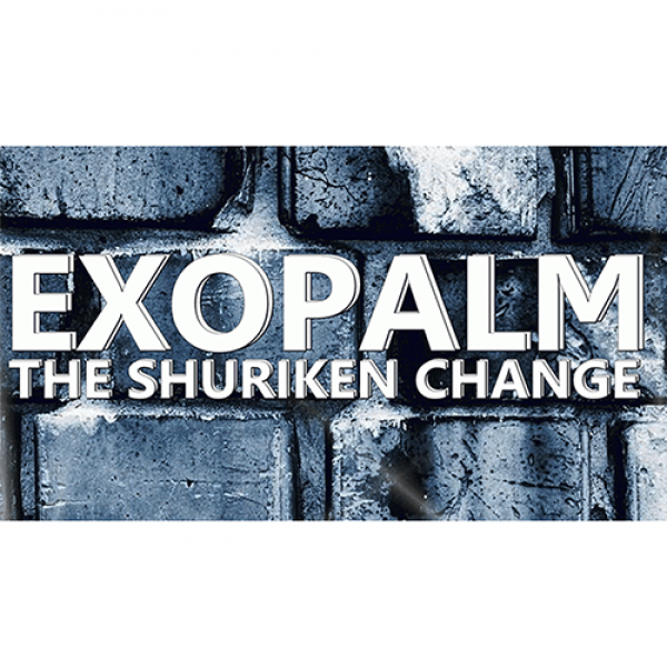 EXOPALM the Shuriken Change by Saysevent video DOW...