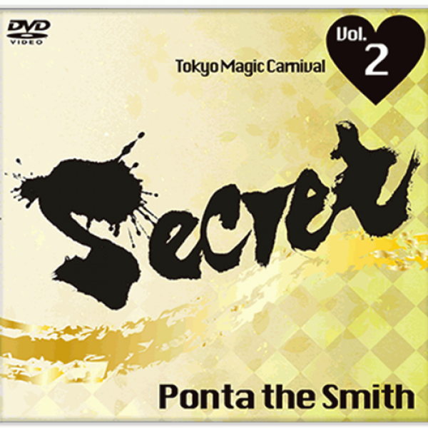 Secret Vol. 2 Ponta the Smith by Tokyo Magic Carni...