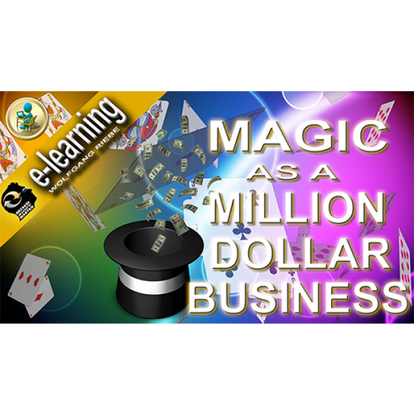 Magic as a Million Dollar Business by Wolfgang Rie...