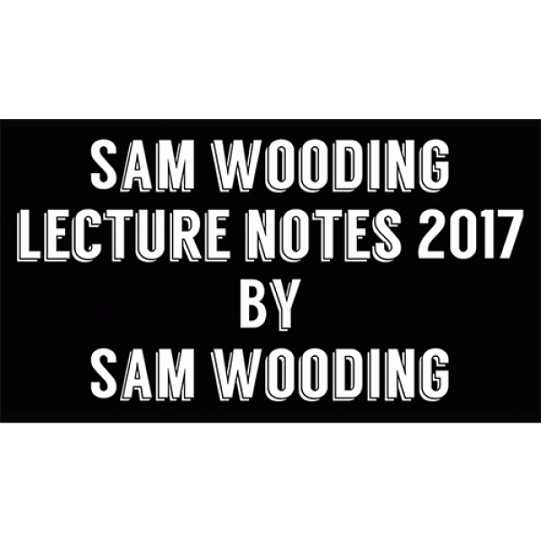 Sam Wooding Lecture Notes 2017 by Sam Wooding eBoo...