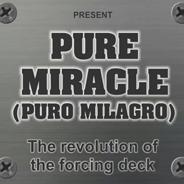Pure Miracle (Gimmicks and Online Instructions) by Mago Larry