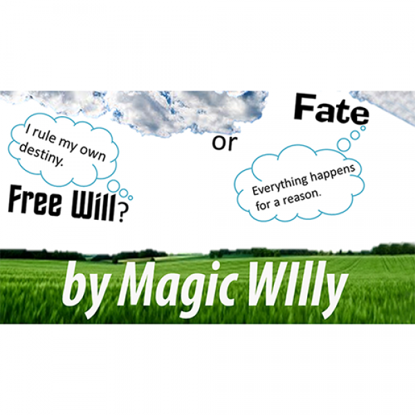 Fate or Free Will? by Magic Willy (Luigi Boscia) v...