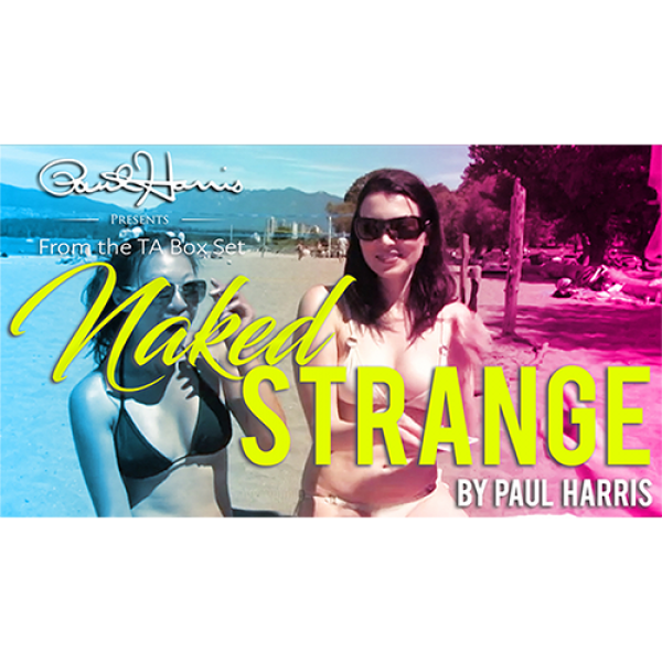 The Vault - Naked Strange by Paul Harris video DOW...