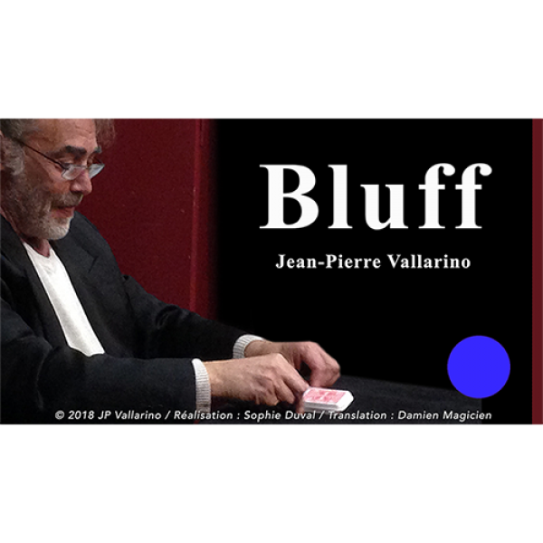 Bluff (with Online Instructions) by Jean-Pierre Vallarino