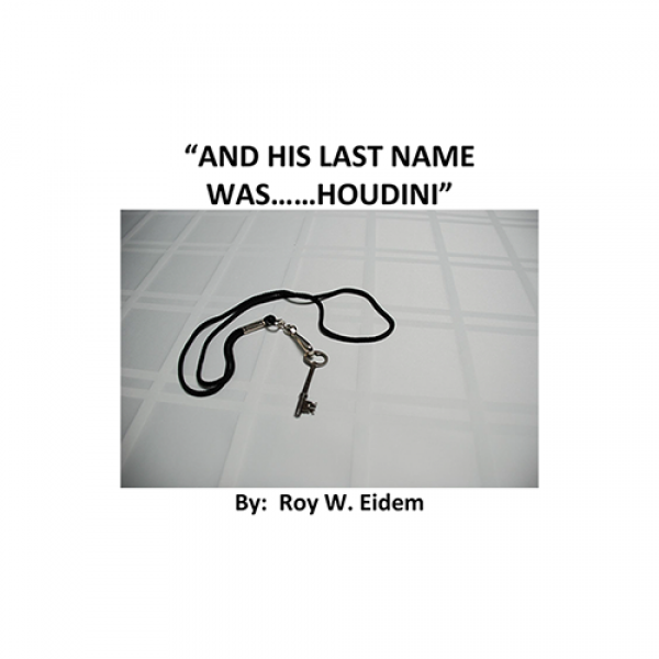 And His Last Name Was... Houdini by Roy W. Eidem Mixed Media DOWNLOAD