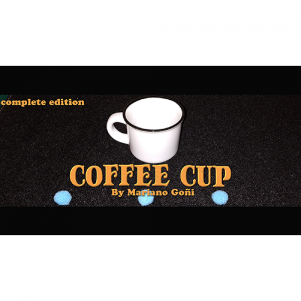 Coffee Cup Complete Edition (Gimmicks and Online Instruction) by Mariano Goni