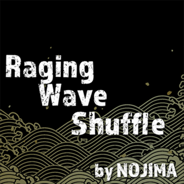 Raging Wave Shuffle by NOJIMA video DOWNLOAD