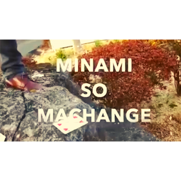 Minami So Machange by Yuji Enei video DOWNLOAD