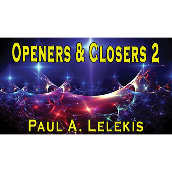 Openers & Closers 2 by Paul A. Lelekis Mixed M...