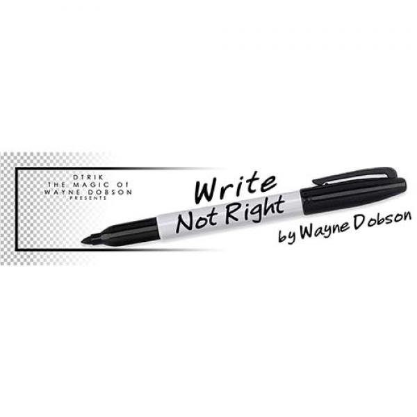 Write, Not Right Sharpie (Gimmicks and Online Instructions) by Wayne Dobson
