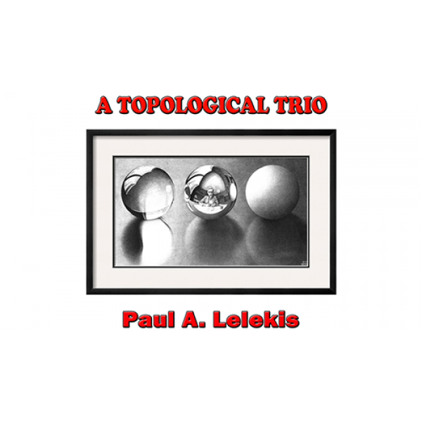 A TOPOLOGICAL TRIO by Paul A. Lelekis eBook DOWNLO...