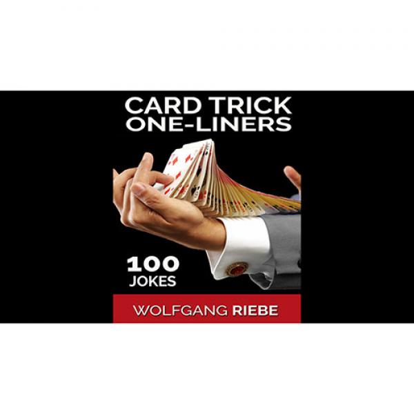 100 Card Trick One-Liner Jokes by Wolfgang Riebe e...