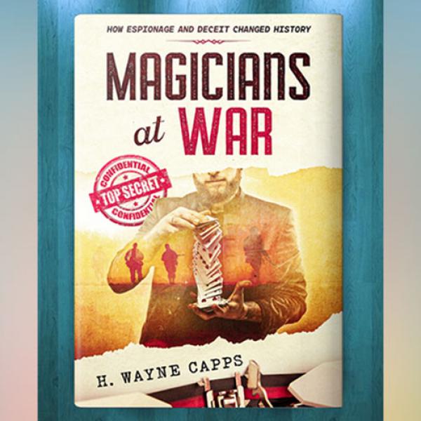 Magicians at War by H. Wayne Capps - Book