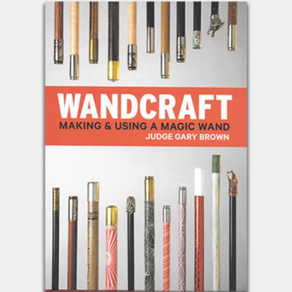 Wandcraft by Judge Gary Brown & Lawrence Hass ...