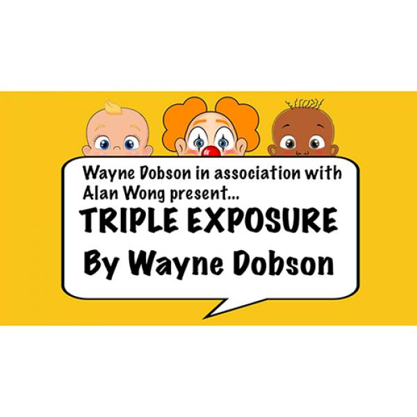 Triple Exposure by Wayne Dobson in association wit...
