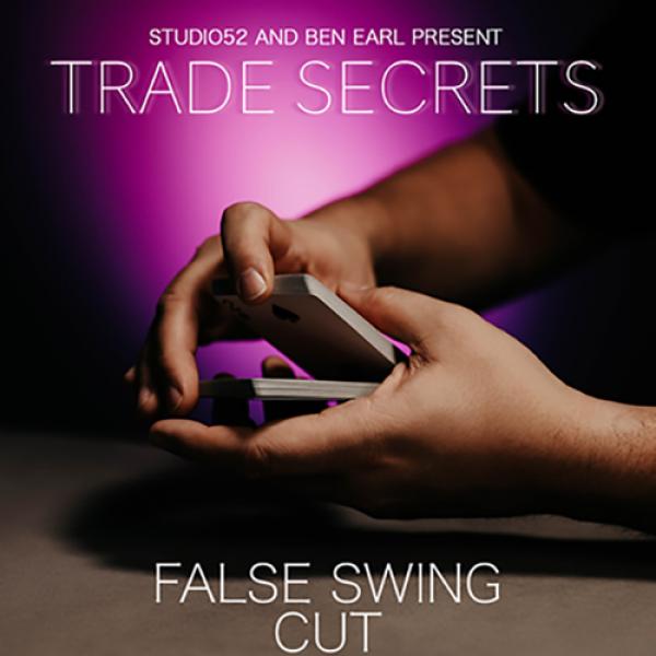 Trade Secrets #4 - False Swing Cut by Benjamin Ear...