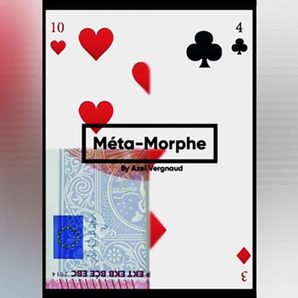 Meta-Morph (Gimmicks and Online Instructions) by Axel Vergnaud