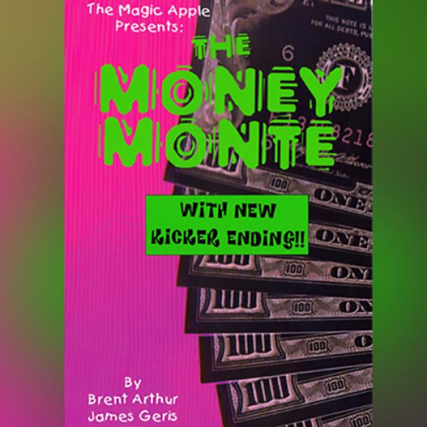 The Money Monte by Brent Arthur James Geris
