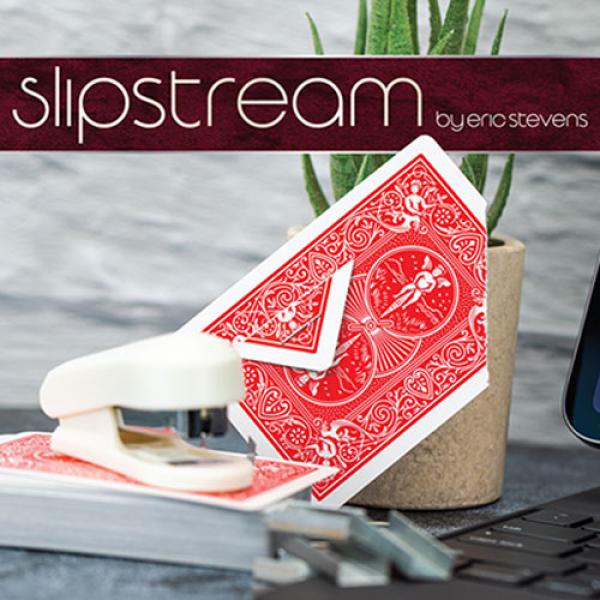 Slipstream: Torn, Stapled and Restored (Gimmicks and Online Instructions) by Eric Stevens