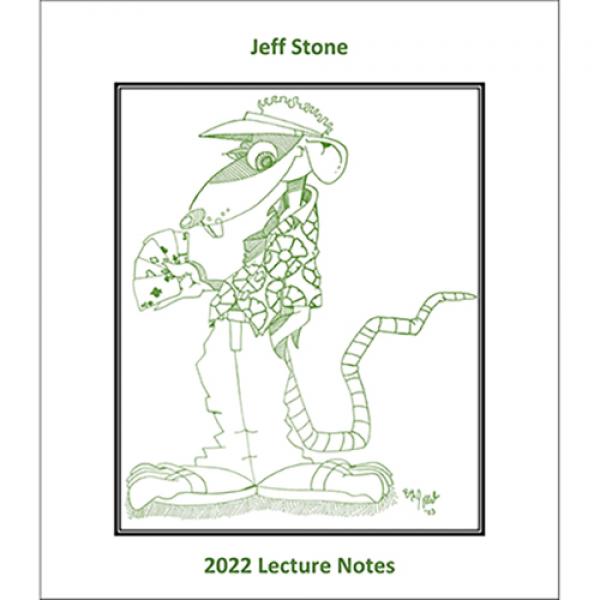 Jeff Stone's 2022 Lecture Notes by Jeff Stone - Book