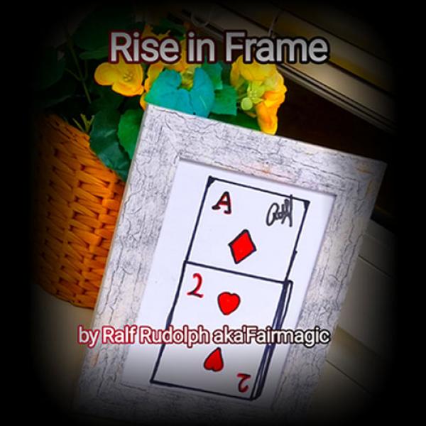 Rise in Frame by Ralf Rudolph aka Fairmagic video ...