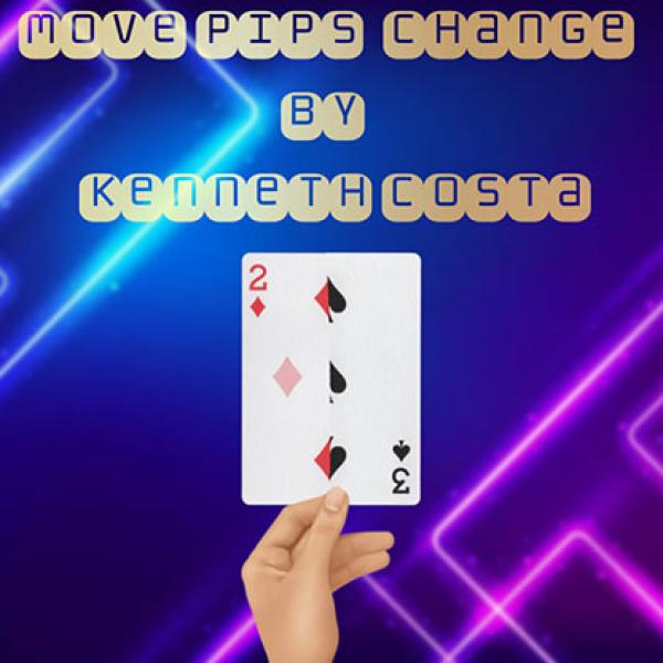 Move Pips Change by Kenneth Costa video DOWNLOAD