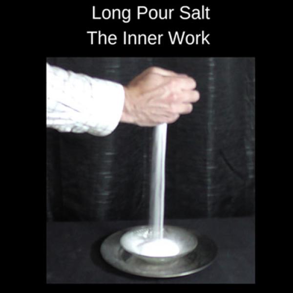 The Long Pour Salt Trick - The Inner Work by Michael Ross (Gimmick and Online Instructions)
