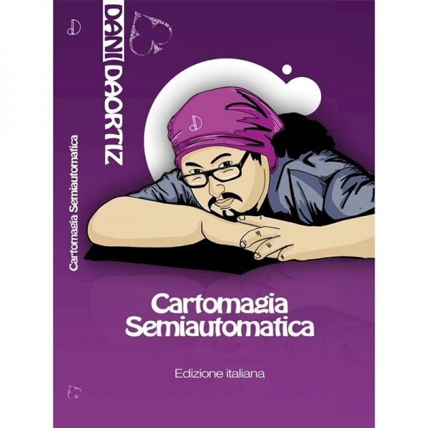Dani Daortiz - Cartomagia Semiautomatica