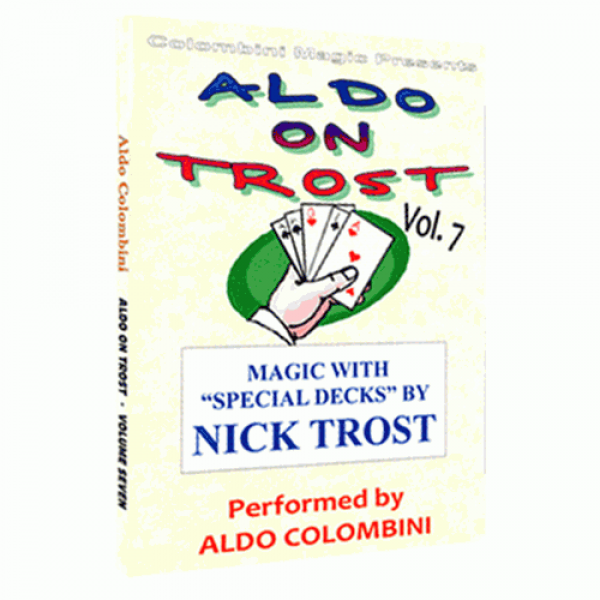 Aldo On Trost Vol. 7 (Special Decks) by Aldo Colom...