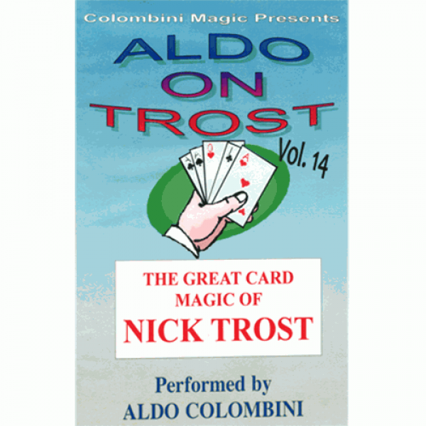 Aldo on Trost Volume 14 by Wild-Colombini Magic - video DOWNLOAD