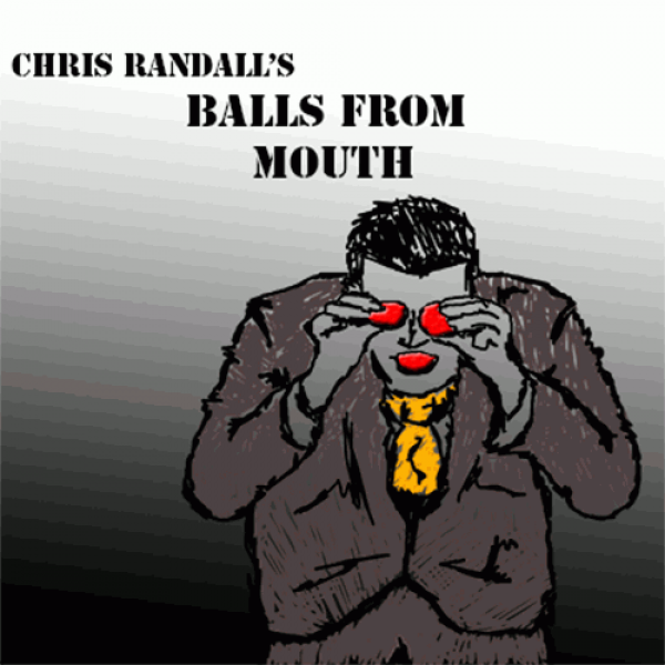 Balls from the Mouth by Chris Randall video DOWNLOAD